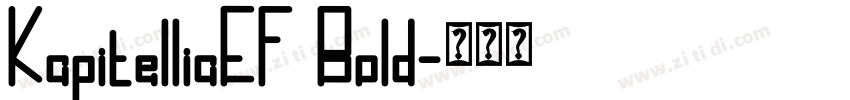 KapitelliaEF Bold字体转换 KapitelliaEF Bold字体转换
